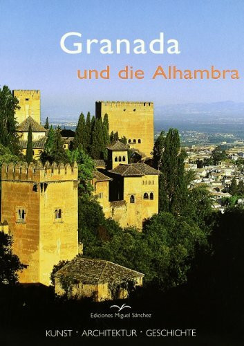 Granada und die Alhambra