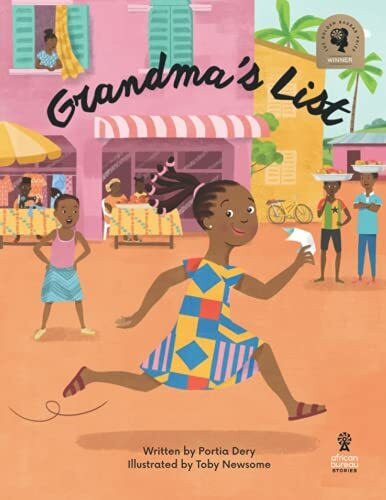 Grandma's List: an illustrated picture book from Ghana & South Africa