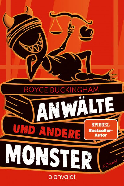 Anwälte und andere Monster: Roman (Monsteranwalt Daniel Becker, Band 3)