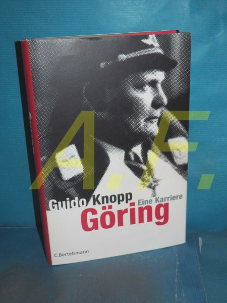 Göring: Eine Karriere (Hardcover Non-Fiction)