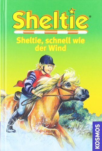 Franckh Kosmos Verlag Sheltie, Schnell Wie Der Wind