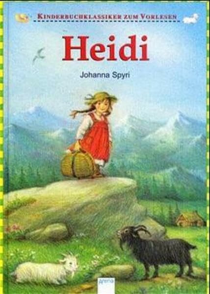 Heidi (Kinderbuchklassiker zum Vorlesen)