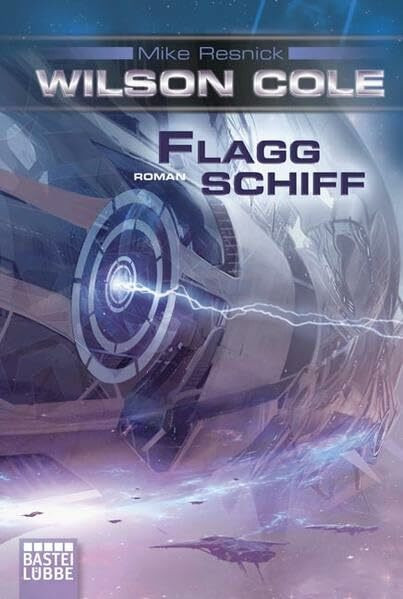 Wilson Cole 5: Flaggschiff