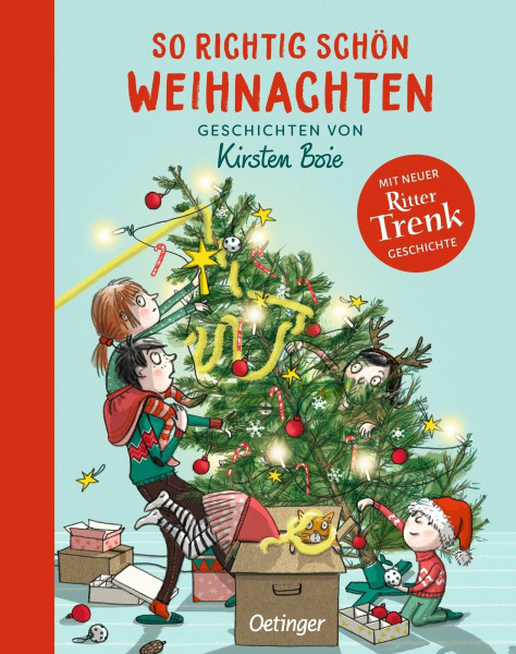 So richtig schön Weihnachten: Geschichten von Kirsten Boie | Schöne Geschichten-Sammlung zur Adventszeit von Bestseller-Autorin Kirsten Boie zum Vorlesen für Kinder ab 5 Jahren