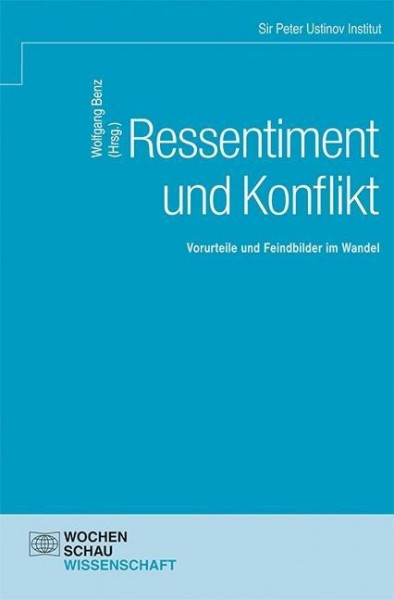 Ressentiment und Konflikt