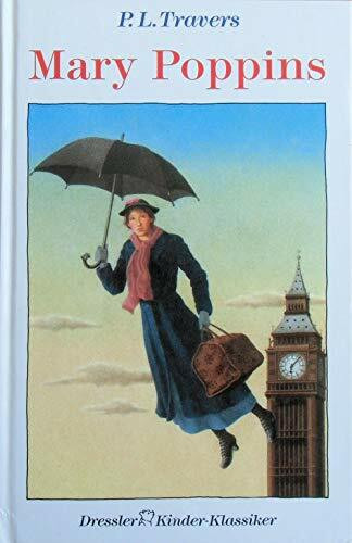 Mary Poppins (Dressler Klassiker, Band 1)