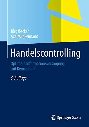 Handelscontrolling: Optimale Informationsversorgung mit Kennzahlen