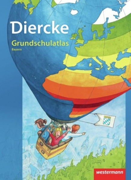 Diercke Grundschulatlas. Bayern Ausgabe 2010