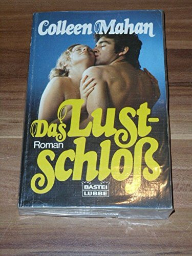 Das Lustschloß.