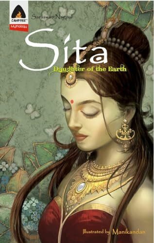 Sita: Daughter of the Earth: A Graphic Novel (Campfire Graphic Novels)