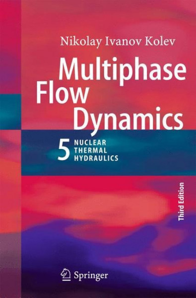 Multiphase Flow Dynamics 5