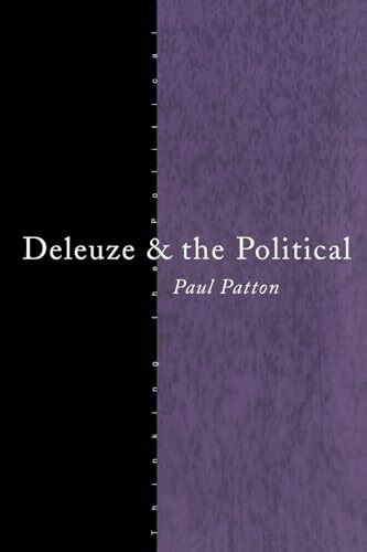 Deleuze and the Political (Thinking the Political)