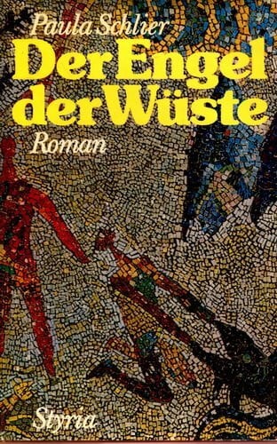Der Engel der Wüste: Roman (German Edition)