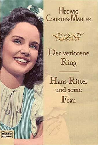 Der verlorene Ring/ Hans Ritter und seine Frau