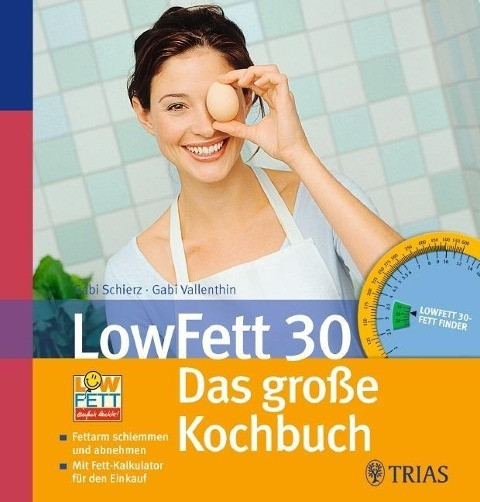 LowFett 30 - das große Kochbuch
