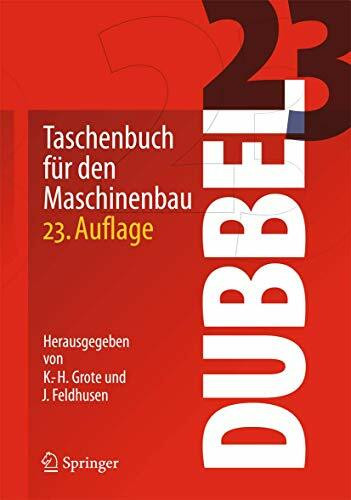 Dubbel: Taschenbuch für den Maschinenbau