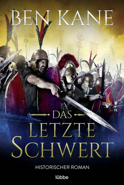 Das letzte Schwert: Historischer Roman