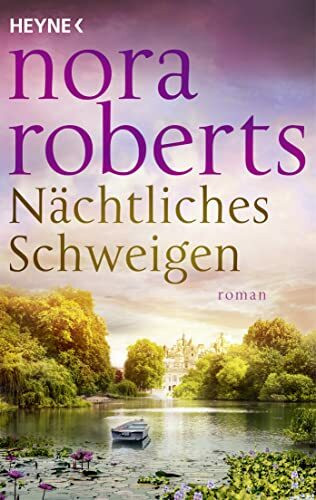 Nächtliches Schweigen: Roman