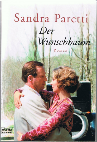 Der Wunschbaum (Allgemeine Reihe. Bastei Lübbe Taschenbücher)