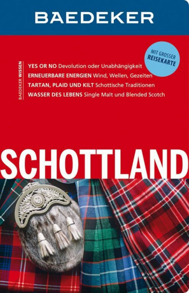 Baedeker Reiseführer Schottland: mit GROSSER REISEKARTE: Mit großer Reisekarte