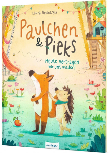 Paulchen und Pieks: Heute vertragen wir uns wieder!: Bilderbuch über das Streiten