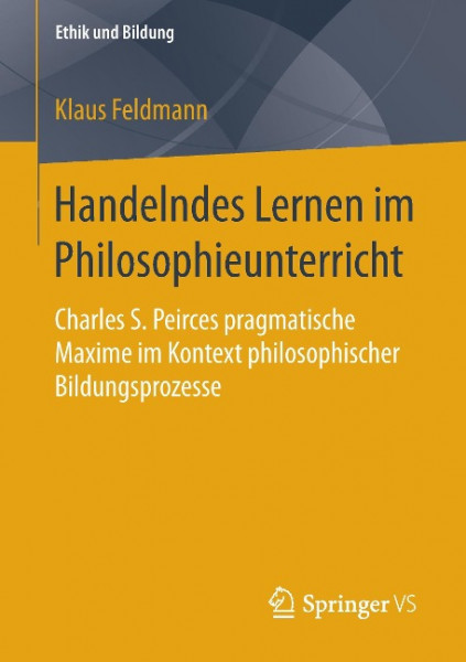 Handelndes Lernen im Philosophieunterricht