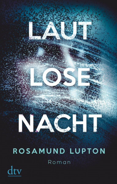 Lautlose Nacht: Roman