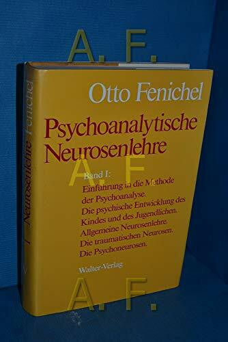 Psychoanalytische Neurosenlehre I