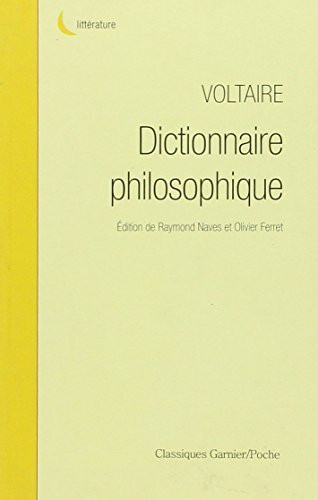 Dictionnaire Philosophique: [la Raison Par Alphabet] (Litteratures Francophones, Band 360)