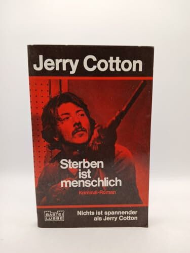 Sterben ist menschlich : Kriminal-Roman.