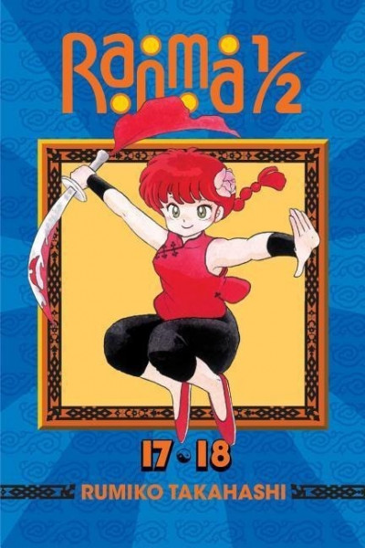 Ranma 1/2 (2-In-1 Edition), Vol. 9: Includes Volumes 17 & 18