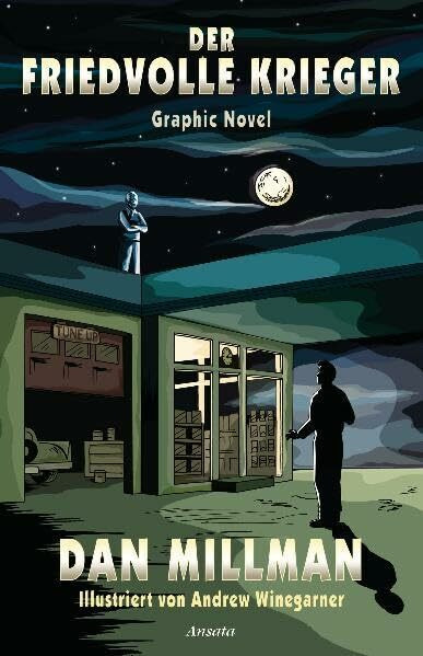 Der friedvolle Krieger: Graphic Novel