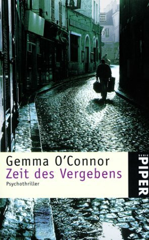 Zeit des Vergebens: Roman (Piper Taschenbuch)