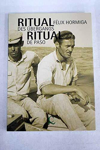 Ritual des Ubergangs: Ritual de paso
