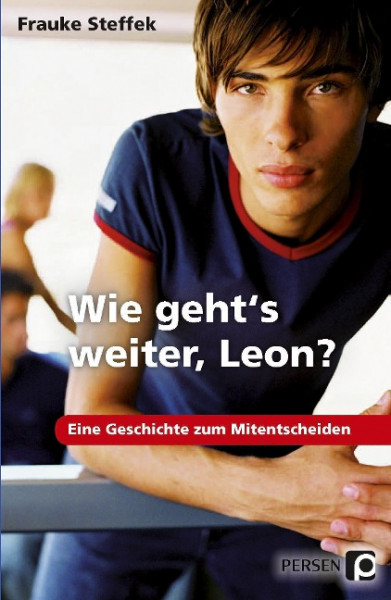 Wie geht's weiter Leon?