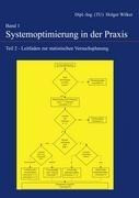 Systemoptimierung in der Praxis - Band 1