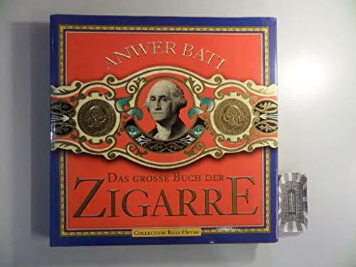 Das grosse Buch der Zigarre