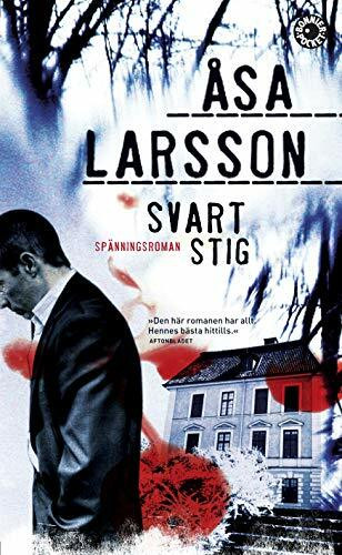 Svart stig (Rebecka Martinsson, Band 3)