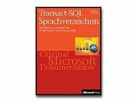 Transact-SQL Sprachverzeichnis Transact-SQL Sprachverzeichnis