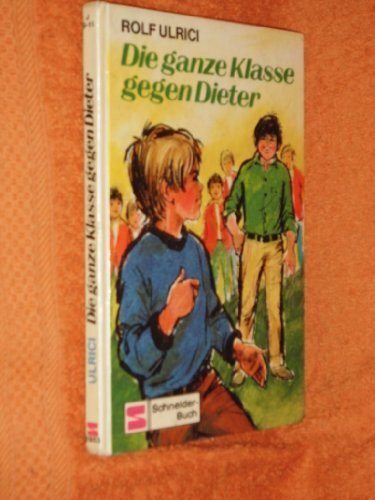 Die ganze Klasse gegen Dieter
