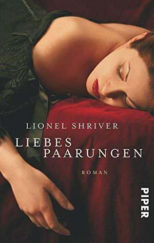 Liebespaarungen: Roman