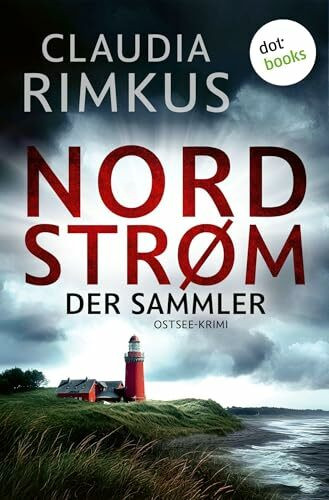 NORDSTRØM - DER SAMMLER: Ostsee-Krimi
