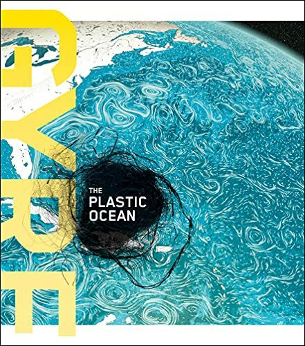 Gyre: the Plastic Ocean