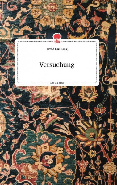 Versuchung. Life is a Story - story.one