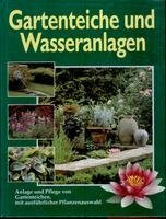 Gartenteiche und Wasseranlagen