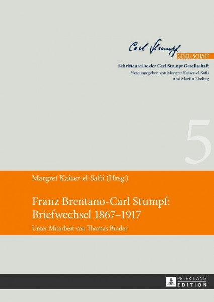 Franz Brentano-Carl Stumpf: Briefwechsel 1867-1917