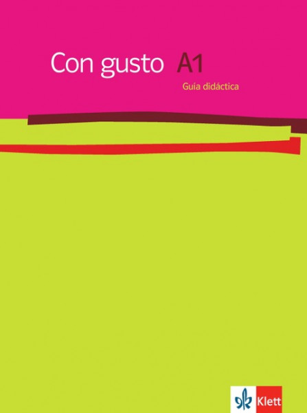 Con gusto. Lehrerhandbuch 1