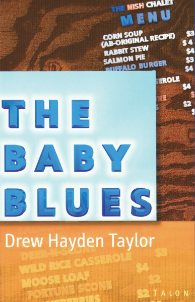 Baby Blues: Winner of the Alaska State University Playwrights Award