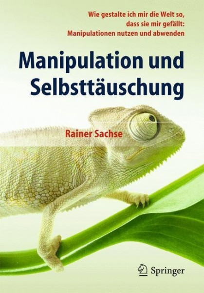 Manipulation und Selbsttäuschung