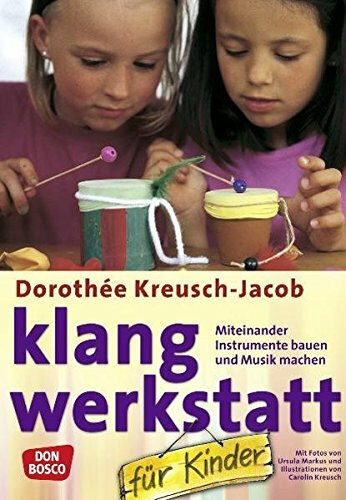 Klang-Werkstatt für Kinder